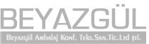 Beyazgül Ambalaj Konf. Teks.San.Tic.Ltd şti.